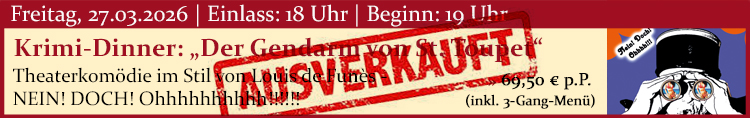Krimi_Dinner_März_Gendarm_ausverkauft
